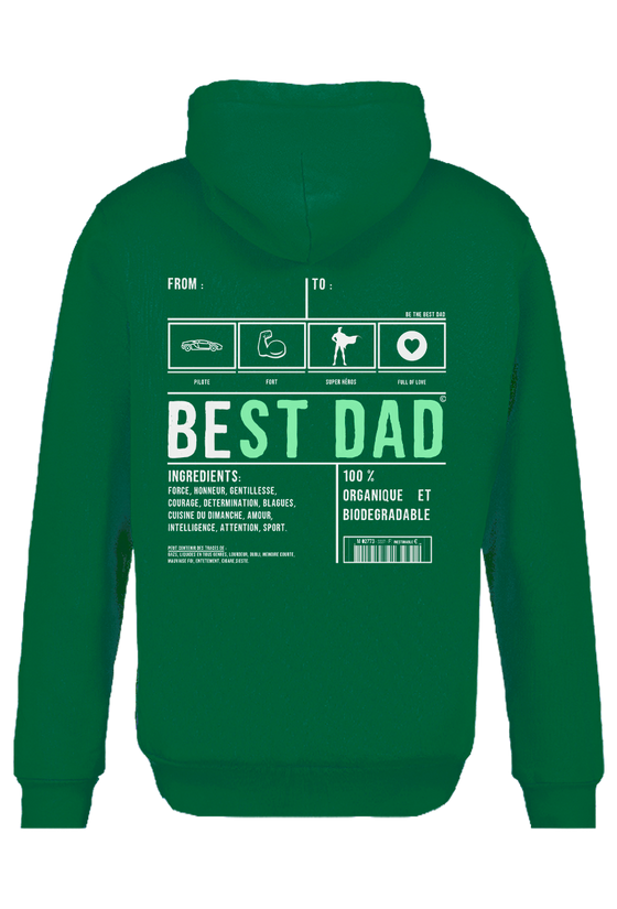 BE THE BEST DAD / HOODIE VERT