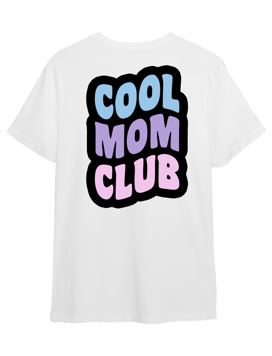 T-shirts_ BE part of the COOL MOM CLUB