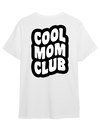 Tee-shirts_  BE part of the COOL MOM CLUB