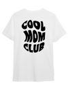 Tee-shirts_  BE part of the COOL MOM CLUB