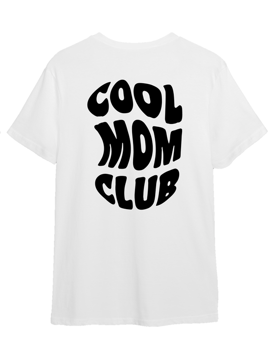 Tee-shirts_  BE part of the COOL MOM CLUB