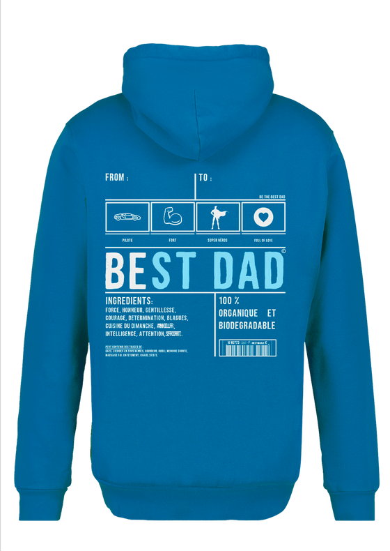 BE THE BEST DAD / HOODIE BLEU